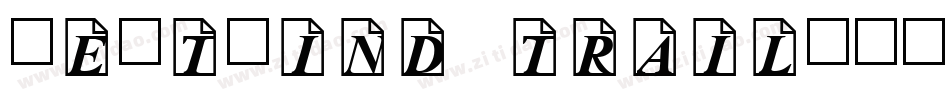 WestWind Trail字体转换